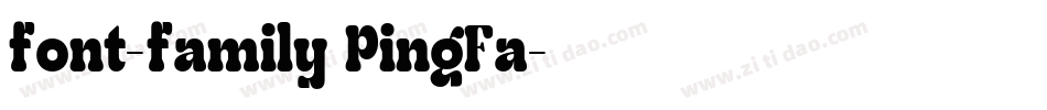 font-family PingFa字体转换